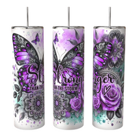 Stronger Than The Storm Butterfly Tumbler