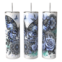 Stronger Than The Storm Butterfly Tumbler